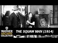 Preview Clip | The Squaw Man | Warner Archive