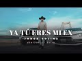 Jorge Colina - YA TÚ ERES MI EX - Video Oficial