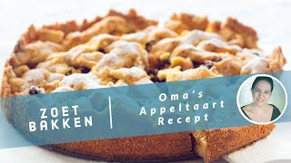 GEWELDIG recept voor Oma's appeltaart (om meteen te maken)!