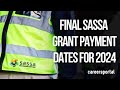 Final Sassa Grant Payment Dates For 2024 | Careers Portal