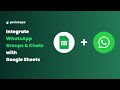 How to Integrate your WhatsApp Groups & Chats with Google Sheets using Periskope