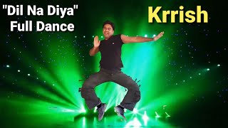 Krrish, "Dil Na Diya" full dance in 8k by "Manish Aeron".