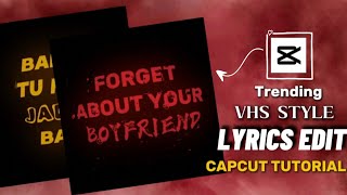 ✯Trending VHS style lyrics edit tutorial (capcut tutorial)〜