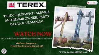 Download SERVICE AND REPAIR OWNER, PARTS CATALOGUE MANUAL - Terex Equipment