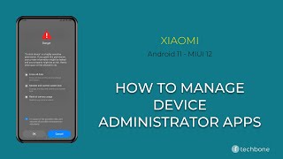 How to Manage Device administrator apps - Xiaomi [Android 11 - MIUI 12]