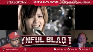 Something NEW! Synful Blaq Reacts - Stereopony - Hitohira No Hanabira