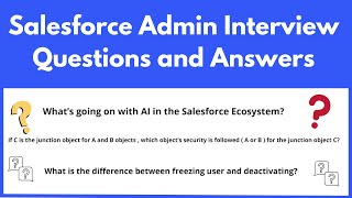 Salesforce Admin Interview Questions and Answers