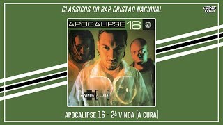 07. Apocalipse 16 - Minha Oração (Pt. Edi Rock)