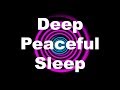 Deep Peaceful Sleep Hypnosis