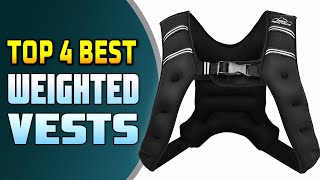 Best Weighted Vest | Top 4 Weight Vests for Working out and Running