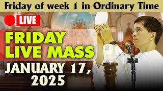 DAILY HOLY MASS LIVE TODAY - 4:00 AM Friday JANUARY 17, 2025 || Friday of week 1 in Ordinary Time