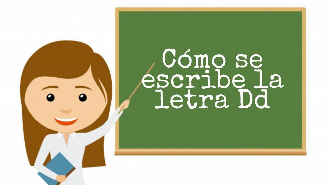 Cómo Se Escribe La Letra Dd- El Diario De La Maestra Ruby - YouTube