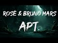 ROSÉ & Bruno Mars - APT. (Lyrics)