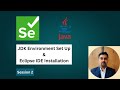 Session 2: JDK Environment Set Up & Eclipse IDE Installation | Selenium Automation #softwaretesting