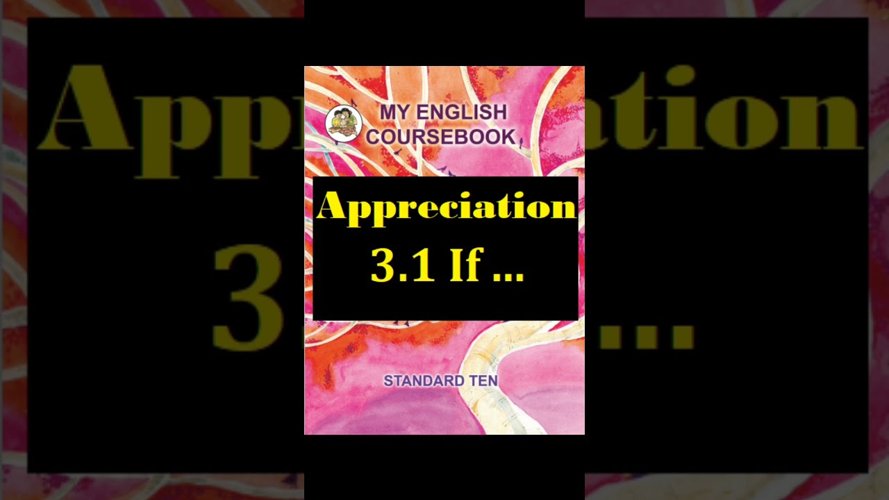 Appreciation Of The Poem - 3.1- If... - How To Write Appreciation ...