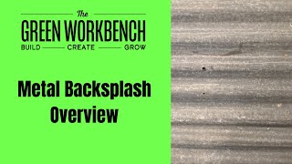 Metal Backsplash Overview