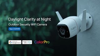 Introducing Tapo C325WB Outdoor Camera:  Unbelievable ColorPro Night Vision