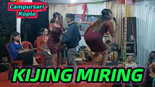 KIJING MIRING - CAMPURSARI KOPLO PARSO OBYAG TERBARU