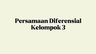 Kelompok 3_PD Orde Dua Akar Kompleks Persamaan Karakteristik