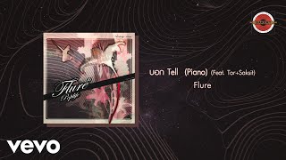 Flure - บอก (Tell) [Piano] (Official Lyric Video) ft. ToR+ Saksit