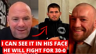 Dana White GOES OFF on Khabib's retirement, PREDICTS rematch vs McGregor, if Conor becomes champ..