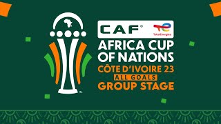 Africa Cup of Nations 2023 All Goals Group Stage | With Commentary