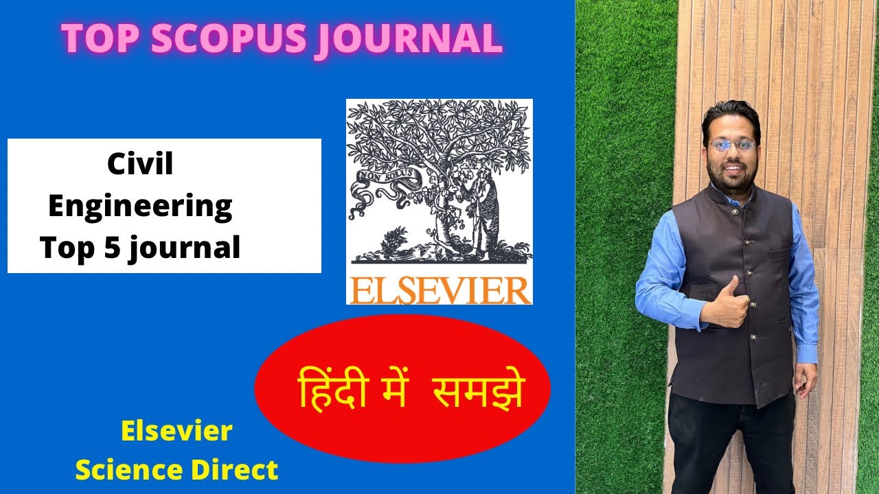 Top 5 Civil Engineering Journals Indexed By Scopus Best Journals For