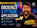 Docker #06 | Dockerize a Python Application