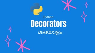 Decorators in Python(Malayalam)