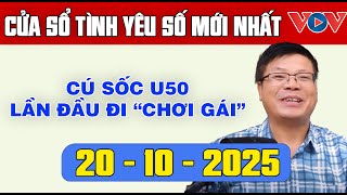 Trò Chuyện Cùng Đinh Đoàn: Nghe Cửa Sổ Tình Yêu Ngày 20/10/2025 | Tư Vấn Tâm Lý, Tình Yêu, Hôn Nhân
