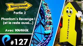 #127 - C'est le moment de parler du meilleur de Kennywood (2/2) (AFTER-PARK)