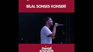 Teşekkürler Denizli - Bilal Sonses Konseri