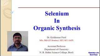 Selenium In Organic Synthesis || Selenides || Selenoxide