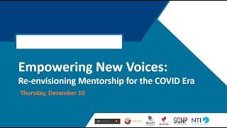 Empowering New Voices: Re-envisioning Mentorship in the COVID Era