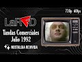 Tandas Comerciales La Red / Red Televisión (Julio 1992)