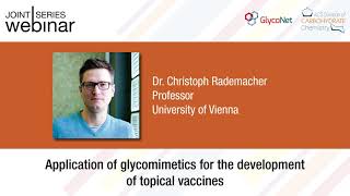 GlycoNet/#ACSCARB Webinar ft. Dr. Christoph Rademacher