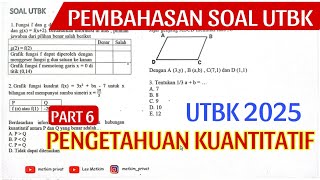 PART 6 - UTBK 2025 (PK Pengetahuan Kuantitatif) Pembahasan Soal Asli UTBK SNBT