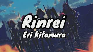 Eri Kitamura - Rinrei (Lyrics)