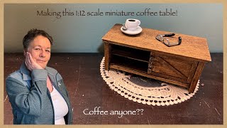 Making this 1:12 scale miniature coffee table