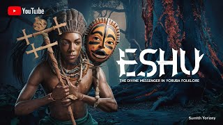 Eshu Le Messager Divin dans le Folklore Yoruba