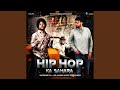 Hip Hop Ka Sahara