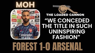 Nottingham Forest 1-0 Arsenal  | The Loaded Cannon | Moh Haider