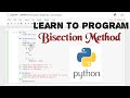 Bisection method coding in PYTHON | Python Programming for Numerical Methods | #python #bitdurg