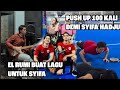 100 Kali Push Up Demi Syifa Hadju! El Rumi Bikin Lagu Khusus untuk Syifa !Susul Harris Vriza Melamar