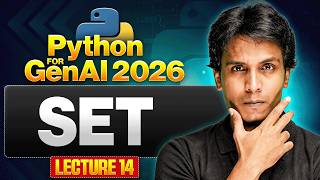 Set in Python | Python for Gen AI 2026 | Lecture 14
