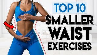 TOP 10 SMALLER WAIST EXERCISES (10 day results) | 5 min Workout