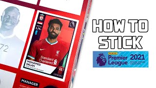 HOW TO STICK IN PANINI PREMIER LEAGUE 2021 STICKERS!!!