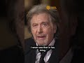 Al Pacino reflects on his mother’s death #shorts