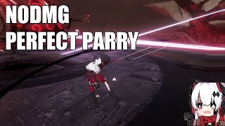 【CNパ二グレ Punishing: Gray Raven】PERFECT PARRY Alpha vs Mother Structure