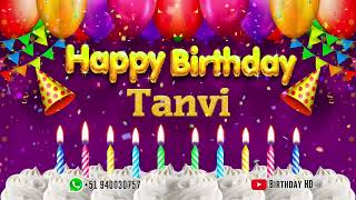 Tanvi Happy birthday To You - Happy Birthday song name Tanvi 🎁